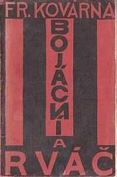 Bojácní a rváč