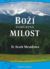 Boží úchvatná milost