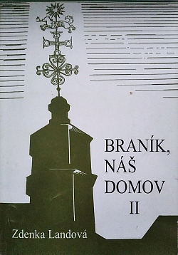Braník, náš domov (díl 2)