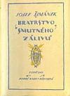 Bratrstvo smutného zálivu a jiná próza