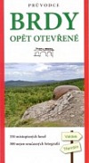 Brdy opět otevřené