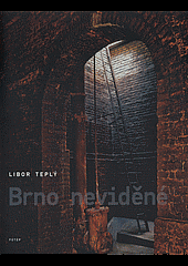 Brno neviděné
