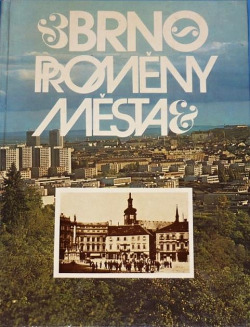 Brno: proměny města