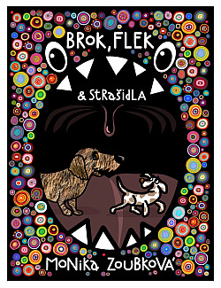 Brok, Flek a strašidla