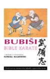 Bubiši - Bible karate