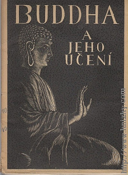 Buddha a Jeho Učení