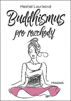 Buddhismus pro rozchody