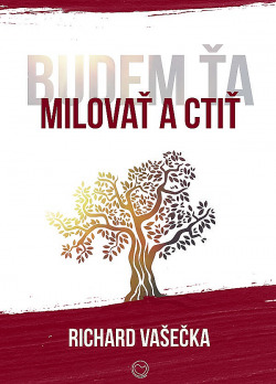 Budem ťa milovať a ctiť