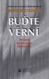 Buďte věrní