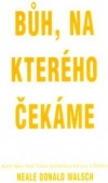Bůh, na kterého čekáme