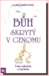 Bůh skrytý v genomu