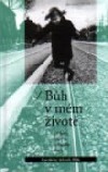 Bůh v mém životě