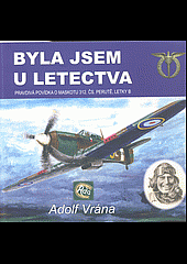 Byla jsem u letectva