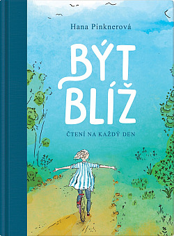 Být blíž