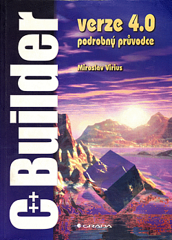 C++ Builder, verze 4.0 - podrobný průvodce