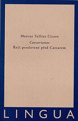 Caesarianae: Řeči proslovené před Caesarem