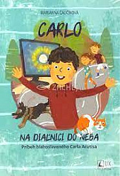 Carlo: Na diaľnici do neba