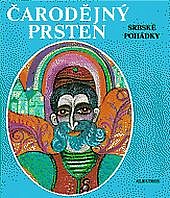 Čarodějný prsten - srbské pohádky
