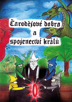 Čarodějové dobra a spojenectví králů