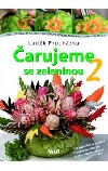 Čarujeme se zeleninou 2