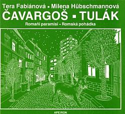 Čavargoš / Tulák