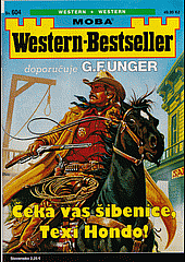 Čeká vás šibenice, Texi Hondo!