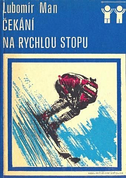 Čekání na rychlou stopu