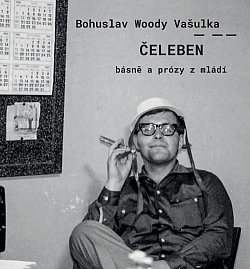 Čeleben: Básně a prózy z mládí