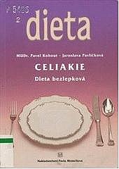 Celiakie - dieta bezlepková