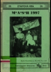 Celotáborová hra M*A*S*H 1997