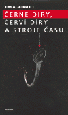 Černé díry, červí díry a stroje času