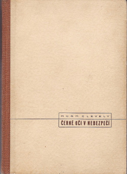 Černé oči v nebezpečí