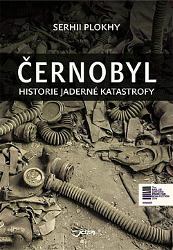 Černobyl: Historie jaderné katastrofy