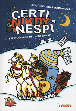 Čerti nikdy nespí