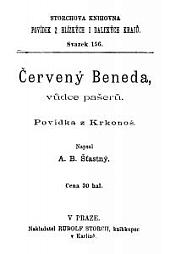 Červený Beneda, vůdce pašeráků