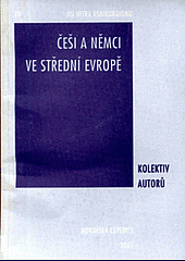 Češi a Němci ve střední Evropě