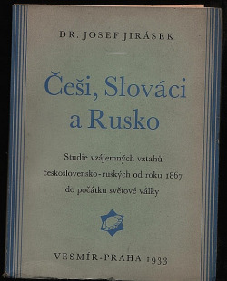 Češi, Slováci a Rusko