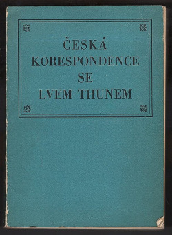 Česká korespondence se Lvem Thunem
