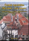 Česká republika - má vlast, můj domov