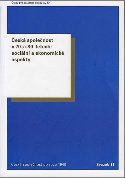 Česká společnost v 70. a 80. letech