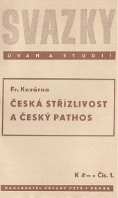 Česká střízlivost a český pathos