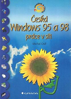 Česká Windows 95 a 98: Práce v síti