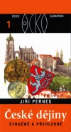České dějiny - Stručně a přehledně