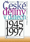 České dějiny v datech 1945-1997