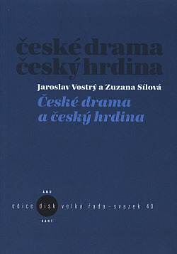 České drama a český hrdina