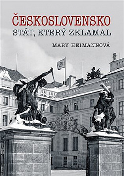 Československo: Stát, který zklamal