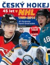Český hokej - 45 let v NHL 1969-2014