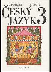 Český jazyk 3