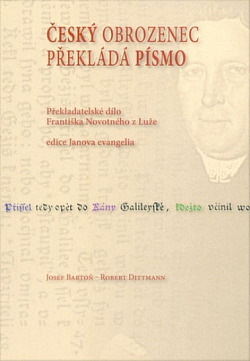 Český obrozenec překládá Písmo