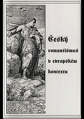 Český romantismus v evropském kontextu